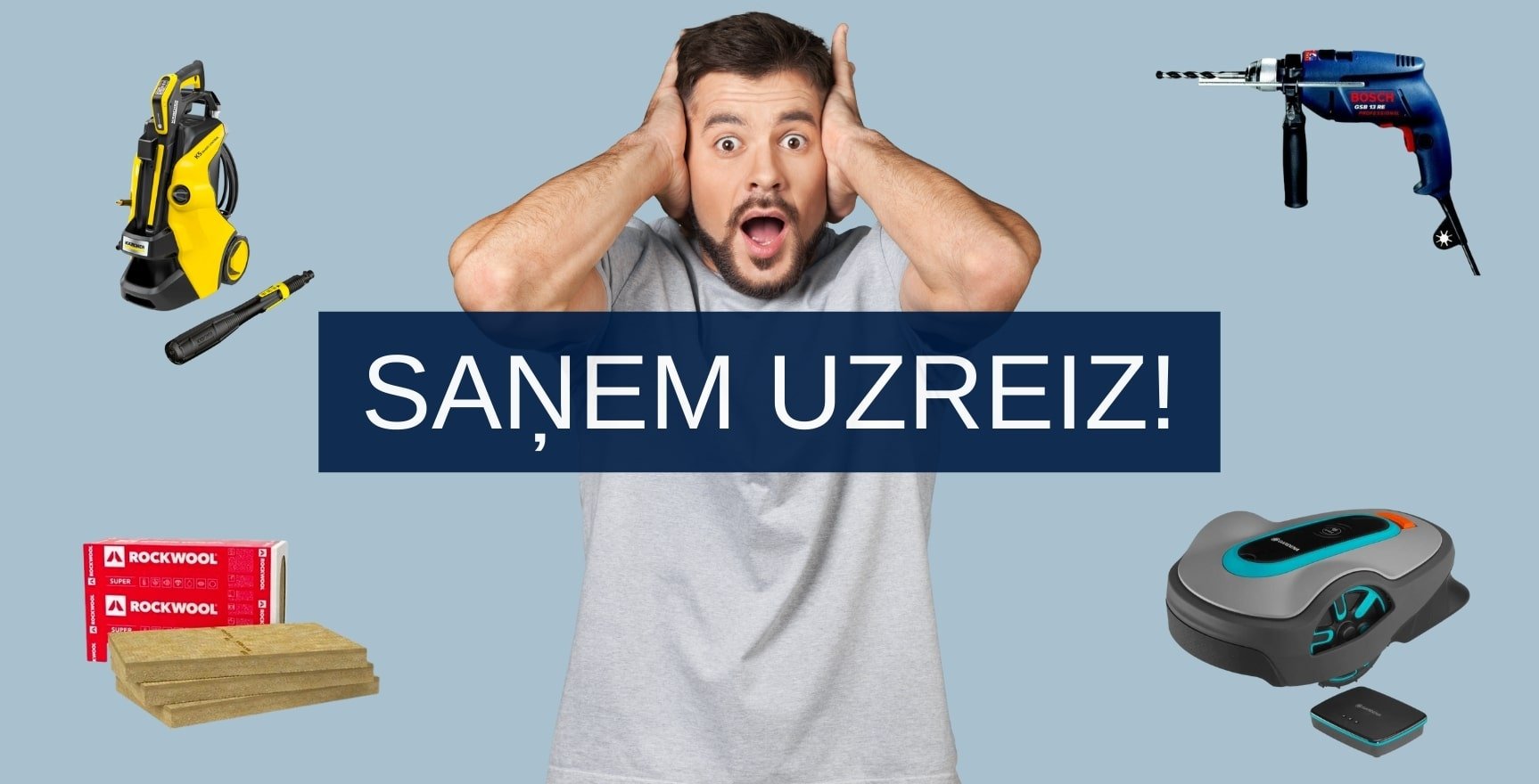 Saņem uzreiz!